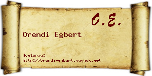 Orendi Egbert névjegykártya